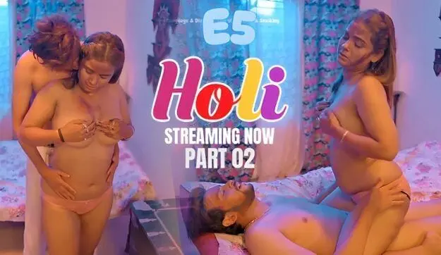 Holi E05 2025 Hindi Hot Web Series – KahaniPlay